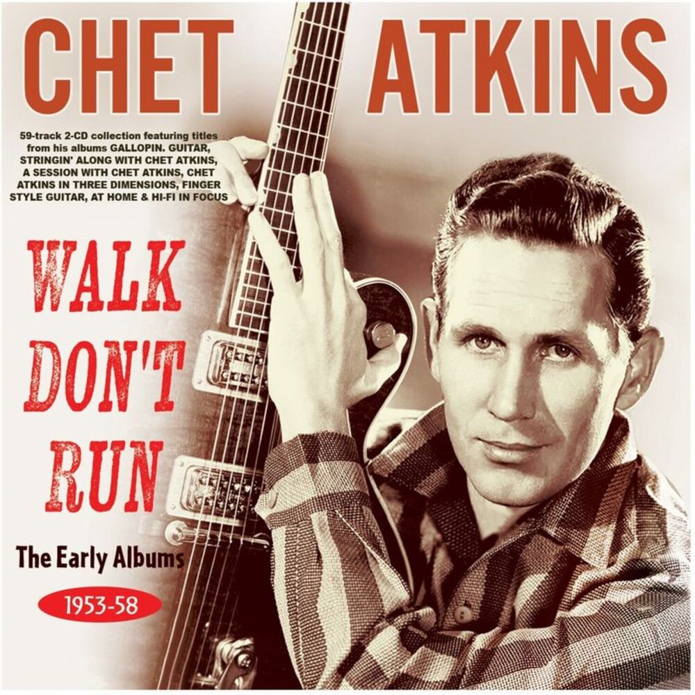 Chet Atkins - Walk Don't Run: The Early Albums 1953-58  CD